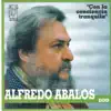Alfredo Abalos - Con la Conciencia Tranquila (feat. Nicolas \